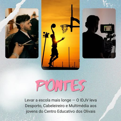 Instituto D. João V e Centro Educativo dos Olivais unem-se no projeto interdisciplinar “Pontes”