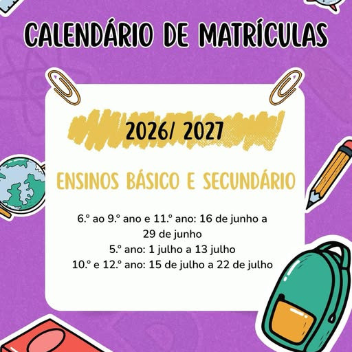 Calendário de Matrículas Escolares | 2026/2027